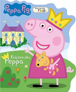Media service zawada Świnka Peppa Przyjaciele z bajki 1 Księżniczka Peppa 9788381574020 - Baśnie, bajki, legendy - miniaturka - grafika 1