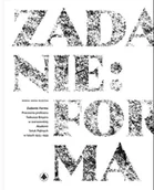 Podręczniki dla szkół wyższych - Zadanie: forma. Pracownia profesora Tadeusza Breyera w warszawskiej Akademii Sztuk Pięknych w latach 1923–1939 - Rudzka Maria Anna - książka - miniaturka - grafika 1