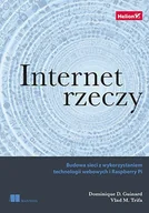 E-booki - informatyka - Internet rzeczy. Budowa sieci z wykorzystaniem technologii webowych i Raspberry Pi - miniaturka - grafika 1