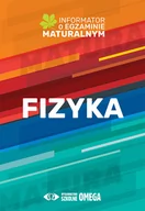 Fizyka i astronomia - Omega Fizyka Informator o egzaminie maturalnym 2022/2023 - miniaturka - grafika 1