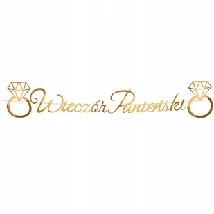 ZŁOTY BANER WIECZÓR PANIEŃSKI DEKORACJA GIRLANDA - Wieczór panieński i kawalerski - miniaturka - grafika 1