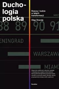 Duchologia polska. Rzeczy i ludzie w latach transformacji - E-booki - biografie - miniaturka - grafika 1