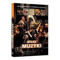 ATLAS MUZYKI 100 NAJSŁYNNIEJSZYCH UTWORÓW KLASYCZNYCH - Książki o kulturze i sztuce - miniaturka - grafika 1