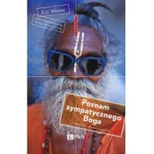 Felietony i reportaże - Poznam sympatycznego Boga - Eric Weiner - miniaturka - grafika 1