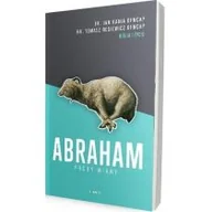 Religia i religioznawstwo - Serafin Biblia i życie. Abraham. Próby wiary, wydanie 2 Jan Kania OFMCap, Tomasz Regiewicz OFMCap - miniaturka - grafika 1