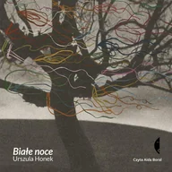 Audiobooki - literatura piękna - Białe noce - miniaturka - grafika 1