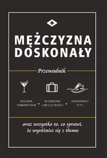 Mężczyzna doskonały - Rozwój osobisty - miniaturka - grafika 1