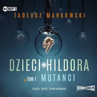 Audiobooki - fantastyka i horror - Heraclon Dzieci Hildora Tom 1 Mutanci - miniaturka - grafika 1
