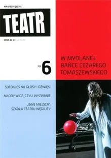 Teatr 6/2024 - praca zbiorowa - Czasopisma - miniaturka - grafika 1