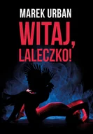 Biografie i autobiografie - Witaj, laleczko! - miniaturka - grafika 1