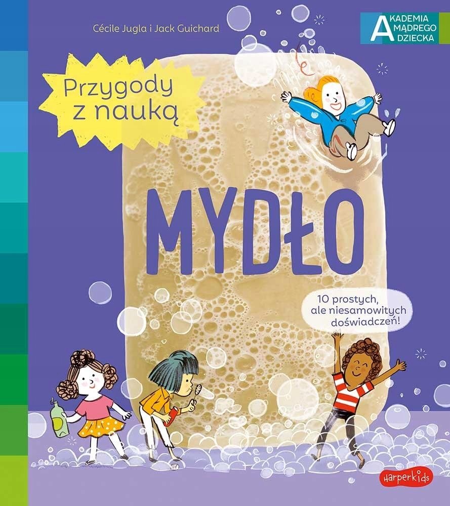 Akademia mądrego dziecka Przygody z nauką Mydło Książka Dla Dzieci