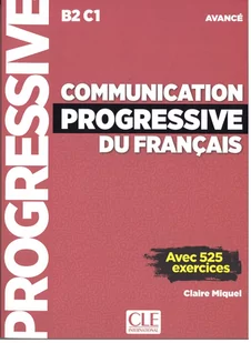 Communication progressive avance 3ed książka + CD MP3 - Claire Miquel - Książki do nauki języka francuskiego - miniaturka - grafika 1