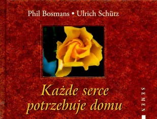 Każde serce potrzebuje domu - Aforyzmy i sentencje - miniaturka - grafika 1