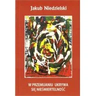 Poezja - W przemijaniu ukrywa się nieśmiertwlność - miniaturka - grafika 1
