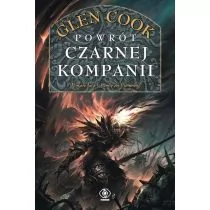 Cook Glen Powrót Czarnej Kompanii - Fantasy Cook Glen Powrót Czarnej Kompanii - Fantasy - miniaturka - grafika 1
