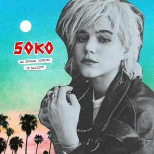 My Dreams Dictate My Reality (Soko) (CD / Album) - Inna muzyka - miniaturka - grafika 2