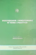 Finanse, księgowość, bankowość - Oszczędzanie i inwestowanie w teorii i praktyce - miniaturka - grafika 1