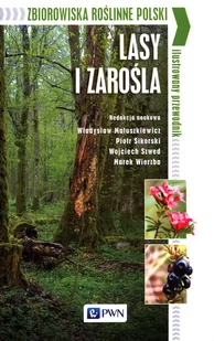 Wydawnictwo Naukowe PWN Zbiorowiska roślinne Polski Lasy i zarośla Praca zbiorowa - Podręczniki dla szkół wyższych - miniaturka - grafika 1