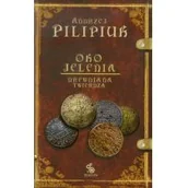 Fantasy - Fabryka Słów Andrzej Pilipiuk Oko Jelenia. Drewniana Twierdza. Wydanie 3 - miniaturka - grafika 1