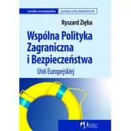 Ekonomia - WAiP - Wydawnictwa Akademickie i Profesjonalne Wspólna polityka zagraniczna i bezpieczeństwa Unii Europejskiej - miniaturka - grafika 1