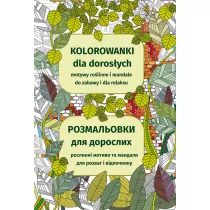 Kolorowanki dla dorosłych. Motywy roślinne i mandale do zabawy i dla relaksu - Rozwój osobisty - miniaturka - grafika 1