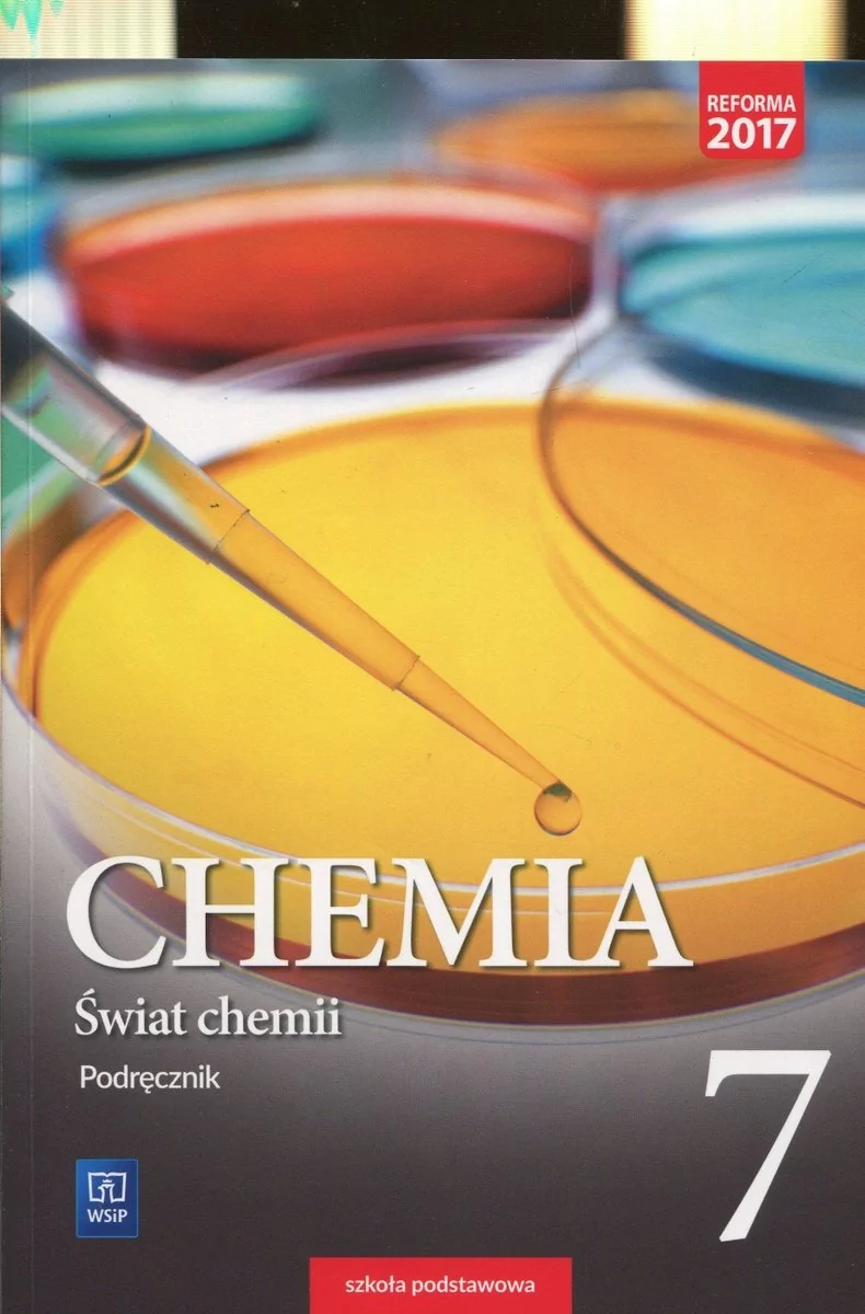 WSIP Wydawnictwa Szkolne i Pedagogiczne Świat chemii 7 Podręcznik