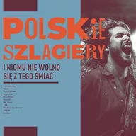Składanki muzyczne - Polskie szlagiery I nikomu nie wolno się z tego śmiać - miniaturka - grafika 1