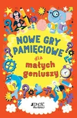 Książki edukacyjne - Nowe gry pamięciowe dla małych geniuszy - miniaturka - grafika 1