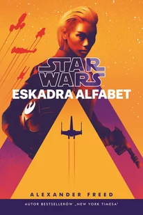 Star Wars Eskadra Alfabet Nowa - Fantasy - miniaturka - grafika 2