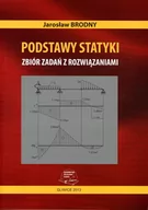 Technika - Podstawy statyki. Zbiór zadań z rozwiązaniami - miniaturka - grafika 1