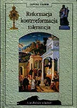 Religia i religioznawstwo - Reformacja, Kontrreformacja, Tolerancja - miniaturka - grafika 1