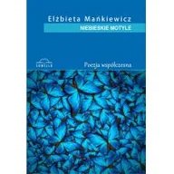 Historia Polski - Mańkiewicz Elżbieta Niebieskie motyle - miniaturka - grafika 1