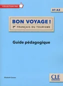 Książki do nauki języka francuskiego - Bon Voyage Francais du tourisme przewodnik metod. - Elisabeth Dussac - podręcznik - miniaturka - grafika 1