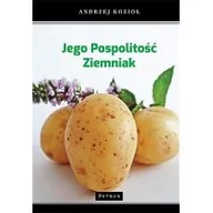 Książki kucharskie - PETRUS JEGO POSPOLITOŚĆ ZIEMNIAK Kozioł Andrzej - miniaturka - grafika 1