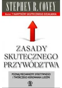 Rebis Zasady skutecznego przywództwa - Stephen R. Covey - Psychologia - miniaturka - grafika 2