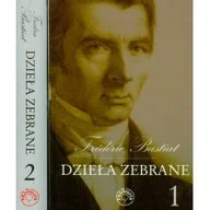 Podręczniki dla szkół wyższych - Prohibita Frederic Bastiat Dzieła zebrane t.1/2 - miniaturka - grafika 1