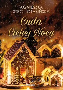 Cuda Cichej Nocy - Literatura obyczajowa - miniaturka - grafika 2