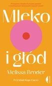 Opowiadania - Mleko i głód - miniaturka - grafika 1