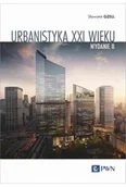 Książki medyczne - Urbanistyka XXI wieku - miniaturka - grafika 1