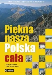 Piękna nasza Polska cała - Przewodniki - miniaturka - grafika 1
