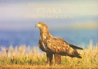 Albumy krajoznawcze - Ptaki stawów milickich - miniaturka - grafika 1