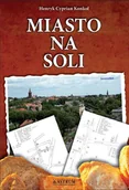 E-booki - literatura polska - Miasto na soli - miniaturka - grafika 1