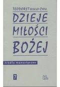 Religia i religioznawstwo - Dzieje miłości Bożej - miniaturka - grafika 1