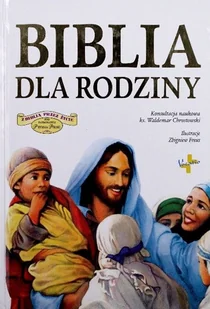 Biblia dla rodziny - Religia i religioznawstwo - miniaturka - grafika 1