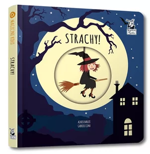 Kapitan Nauka . Magiczne koło. Strachy! Gabriele Clima, Agnese Baruzz - Baśnie, bajki, legendy - miniaturka - grafika 1