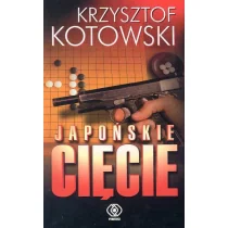 Japońskie cięcie - Powieści sensacyjne - miniaturka - grafika 1