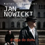 Audiobooki - literatura faktu - Jan Nowicki. Droga do domu Rafał Wojasiński - miniaturka - grafika 1