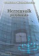 Felietony i reportaże - Michalkiewicz Stanisław Herrenvolk po żydowsku - miniaturka - grafika 1