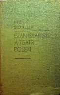 Książki o kulturze i sztuce - Stanisławski a teatr polski - miniaturka - grafika 1
