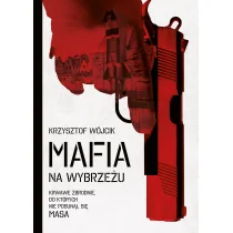 Muza Mafia na wybrzeżu - KRZYSZTOF WÓJCIK - Felietony i reportaże - miniaturka - grafika 1